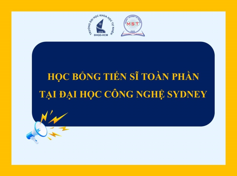 🎓 CƠ HỘI NHẬN HỌC BỔNG TIẾN SĨ TOÀN PHẦN TẠI ĐẠI HỌC CÔNG NGHỆ SYDNEY (UTS)