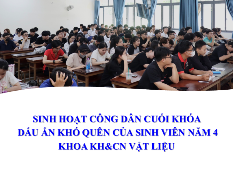 SINH HOẠT CÔNG DÂN CUỐI KHÓA - SINH VIÊN NĂM 4