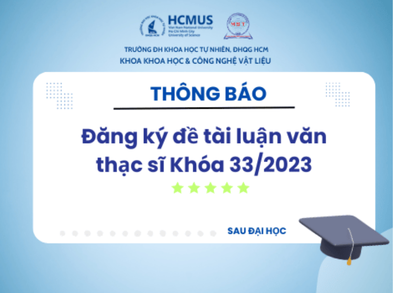 Thông báo đăng ký đề tài luận văn thạc sĩ Khóa 33/2023