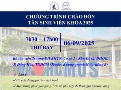 CHƯƠNG TRÌNH CHÀO ĐÓN TÂN SINH VIÊN KHÓA 2025