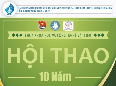 HỘI THAO CHÀO MỪNG KỶ NIỆM 10 NĂM THÀNH LẬP KHOA KHOA HỌC VÀ CÔNG NGHỆ VẬT LIỆU