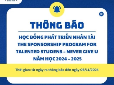 THÔNG BÁO Chương trình học bổng Phát triển Nhân tài – The sponsorship program for talented studens – Never Give Up Năm học 2024 – 2025